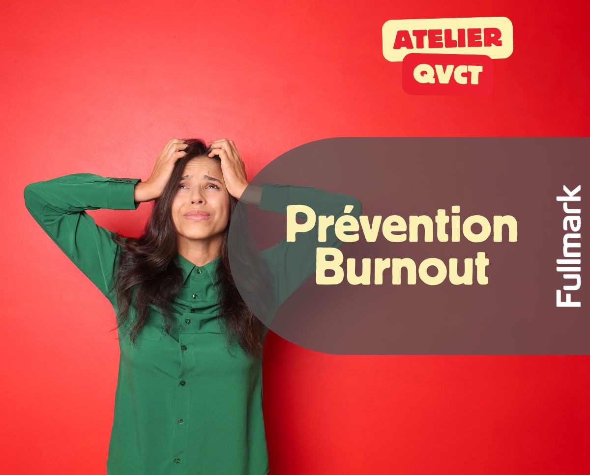 Atelier QVCT Prévention du burn-out